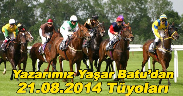 21 Ağustos At Yarışı Tahminleri